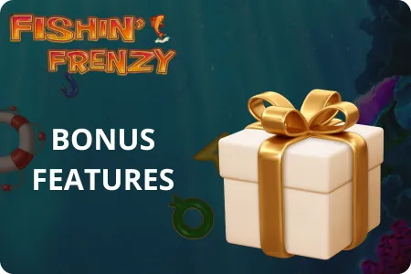 Fishin Frenzy Bonus Features